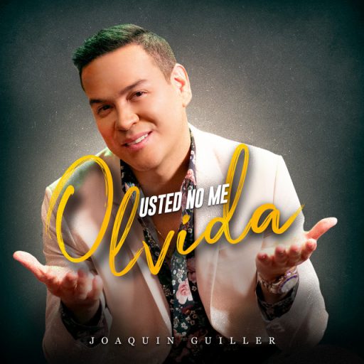 4-UD NO ME OLVIDA-JOAQUIN GUILLER